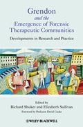 Cover: Grendon and the Emergence of Forensic Therapeutic Communities - Wiley