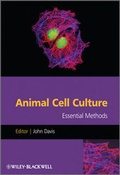 Cover: Animal Cell Culture - Wiley