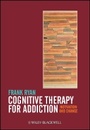 Cover: Cognitive Therapy for Addiction - Wiley