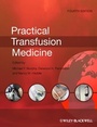 Cover: Practical Transfusion Medicine - Wiley