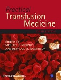 Enlarge image Cover: Practical Transfusion Medicine - Wiley-Blackwell