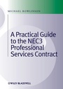 Cover: Practical Guide to the NEC3 Professional Services Contract - Wiley