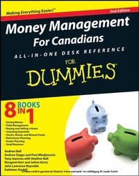 Enlarge image Cover: Money Management For Canadians All-in-One Desk Reference For Dummies - Wiley