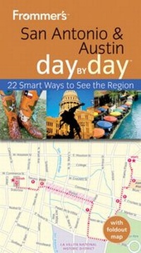 Abbildung von: Frommer's San Antonio and Austin Day by Day - Wiley