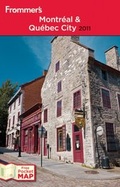 Cover: Frommer's Montreal and Quebec City 2011 - Wiley