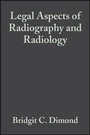 Cover: Legal Aspects of Radiography and Radiology - Wiley-Blackwell