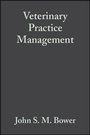 Cover: Veterinary Practice Management - Wiley-Blackwell