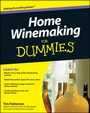 Cover: Home Winemaking For Dummies - Wiley