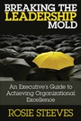 Cover: Breaking the Leadership Mold - Jossey-Bass