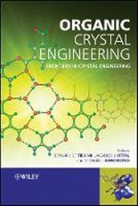 Enlarge image Cover: Organic Crystal Engineering - Frontiers in Crystal Engineering - Wiley