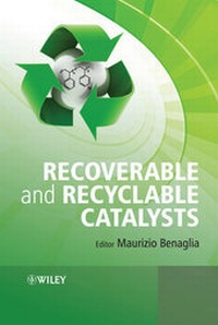 Abbildung von: Recoverable and Recyclable Catalysts - Wiley-Blackwell