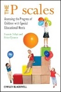 Cover: The P scales - Assessing the Progress of Children with Special Educational Needs - Wiley