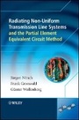 Cover: Radiating Nonuniform Transmission-Lines and the Partial Element Equivalent Circuit Method - Wiley