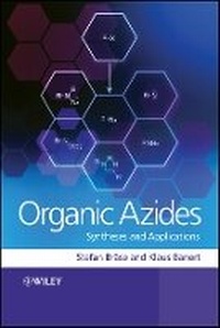 Enlarge image Cover: Organic Azides - Syntheses and Applications - Wiley