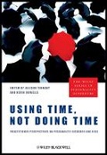 Cover: Using Time, Not Doing Time - Wiley