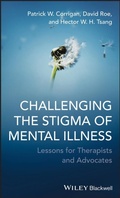 Cover: Challenging the Stigma of Mental Illness - Wiley