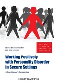 Cover: Working Positively with Personality Disorder in Secure Settings - Wiley