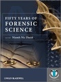 Cover: Fifty Years of Forensic Science - Wiley