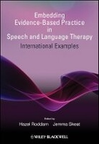 Enlarge image Cover: Embedding Evidence-Based Practice in Speech and Language Therapy - International Examples - Wiley
