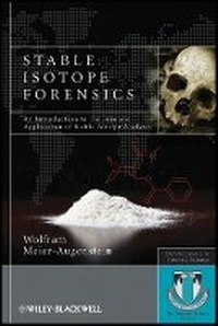 Enlarge image Cover: Stable Isotope Forensics - An Introduction to the Forensic Application of Stable Isotope Analysis - Wiley