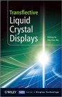 Cover: Transflective Liquid Crystal Displays - Wiley