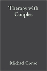 Enlarge image Cover: Therapy with Couples - A Behavioural-Systems Approach to Couple Relationship and Sexual Problems 2e - Wiley