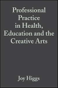 Enlarge image Cover: Professional Practice in Health, Education and the Creative Arts - Wiley