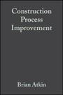 Cover: Construction Process Improvement - Wiley