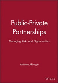Enlarge image Cover: Public-Private Partnerships - Managing Risks and Opportunities - Wiley