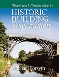 Cover: Structures and Construction in Historic Building Conservation - Wiley-Blackwell