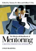 Cover: The Blackwell Handbook of Mentoring - Wiley-Blackwell