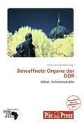 Cover: Bewaffnete Organe Der Ddr - Plicpress