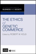 Cover: The Ethics of Genetic Commerce - Wiley