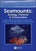 Cover: Seamounts - Ecology, Fisheries and Conservation - Wiley