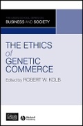 Cover: The Ethics of Genetic Commerce - Wiley