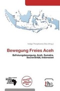 Cover: Bewegung Freies Aceh - The