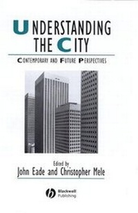 Enlarge image Cover: Understanding the City - Wiley-Blackwell