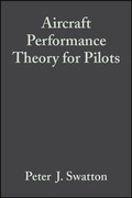 Cover: Aircraft Performance Theory for Pilots - Wiley-Blackwell