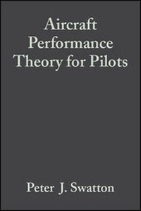 Enlarge image Cover: Aircraft Performance Theory for Pilots - Wiley-Blackwell