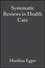 Cover: Systematic Reviews in Health Care - BMJ Books