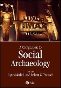 Enlarge image Cover: Companion to Social Archaeology - Wiley