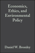 Cover: Economics, Ethics and Environmental Policy - Contested Choices - Wiley