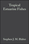 Cover: Tropical Estuarine Fishes - Wiley-Blackwell