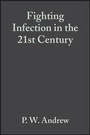 Cover: Fighting Infection in the 21st Century - Wiley-Blackwell