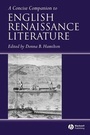 Cover: A Concise Companion to English Renaissance Literature - Wiley-Blackwell