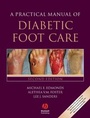 Cover: A Practical Manual of Diabetic Foot Care - Wiley-Blackwell