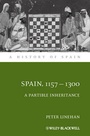 Cover: Spain, 1157-1300 - Wiley-Blackwell