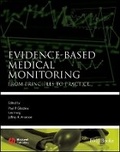 Cover: Evidence-based Medical Monitoring - From Principles to Practice - Wiley