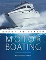 Cover: Motorboating - Start to Finish - Wiley