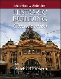 Enlarge image Cover: Materials and Skills for Historic Building Conservation - Wiley